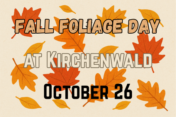 Fall Foliage Day at Kirchenwald