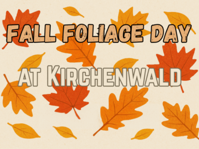 Fall Foliage Day at Kirchenwald