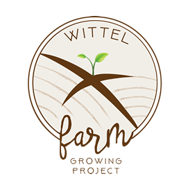 The Wittel Farm Growing Project